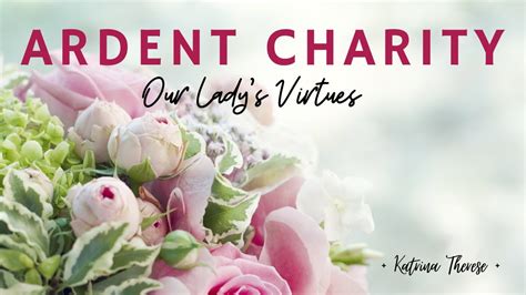 ardent charity|Embracing Mary’s heart for modernity .